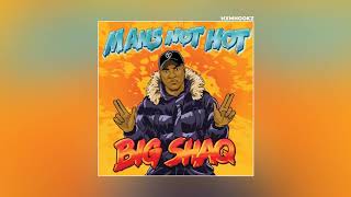 MANS NOT HOT AUDIO FULL SONG [upl. by Ennovyahs237]