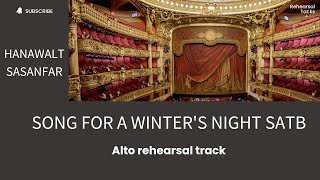 Song for a winters night SATB Alto rehearsal track [upl. by Llecrad724]