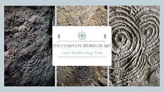 The Complete Works of Art Cairn L Neolithic Passage Tomb [upl. by Chap]