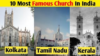 10 Most famous Church In india [upl. by Devonne216]