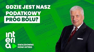 Gwiazdowski mówi Interii Odc 20 Płać podatniku jak najwięcej czyli podatkowy próg [upl. by Fulvi343]