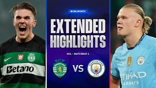 Sporting CP vs Man City Extended Highlights  UCL League Phase MD 4  CBS Sports Golazo [upl. by Nnaecyoj552]