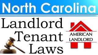 North Carolina Landlord Tenant Laws  American Landlord [upl. by Girardo289]