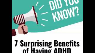 🚨 7 Surprising Benefits of Having ADHD 🚨 [upl. by Nedrah911]