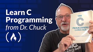 Learn C Programming and OOP with Dr Chuck feat classic book by Kernighan and Ritchie [upl. by Franny60]