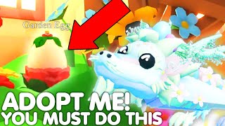 🥚HURRY DO THIS TO PREPARE FOR GARDEN EGG EVENT😱🔥GET EGG EARLY ADOPT ME ROBLOX [upl. by Lief39]