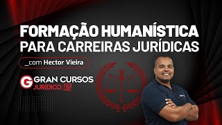 Formação Humanística para Carreiras Jurídicas  Direito e Política com Prof Hector Vieira [upl. by Jonis553]