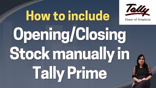 How to enter Closing Stock manually in Tally Prime Opening and Closing stock entry in Tally [upl. by Trey]