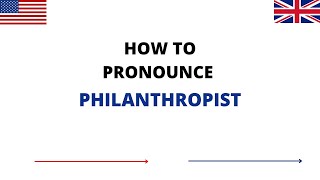 How To Pronounce PHILANTHROPIST In English  PHILANTHROPIST Pronunciation [upl. by Notsecnirp]