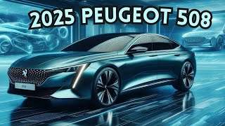 Redesign 2025 Peugeot 508 Review 🚙 A Stylish Sedan with Advanced Features [upl. by Ojyram]