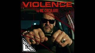 VOITURE  Violence feat MC CIRCULAIRE [upl. by Sicnarf637]