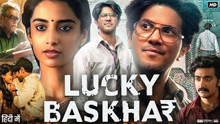 Lucky Baskhar Full Movie In Hindi Dubbed  Dulquer Salmaan  Meenakshi Chaudhary  Review amp Facts HD [upl. by Gschu]