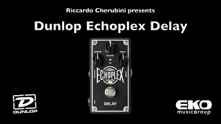 Dunlop EP103 Echoplex Delay  Audio Test [upl. by Winslow]