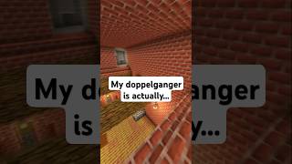 My doppelganger is actually horrorgaming redditstories chillingtales minecraft horrorstory [upl. by Eidur]