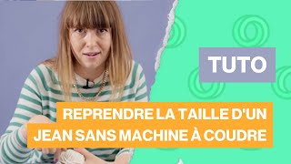 Comment reprendre la taille dun jean sans machine à coudre  CONSEILS SIMPLES [upl. by Elnore708]