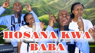 HOSANA KWA BABA HALLELUYA HOSANA KWAKO By Minister Danybless [upl. by Luigino]