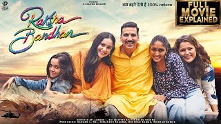 Raksha Bandhan  Full Movie 4K HD Facts  Akshay Kumar  Bhumi Pednekar  Sadia  ZEE Studios [upl. by Honeywell]