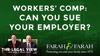 Workers Comp Can You Sue Your Employer  The Legal View  Farah amp Farah [upl. by Yreva]