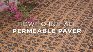 How to Install Permeable Pavers  Clay Imports [upl. by Allis]