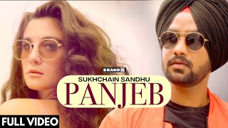 PANJEB  Sukhchain Sandhu  Avex Dhillon  New Punjabi Song  Brand B [upl. by Cordle]