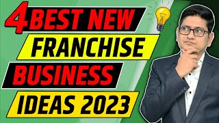 4 Best Franchise Business Idea 🔥 Franchise Business Opportunities in India Franchise Business 2023 [upl. by Larual]