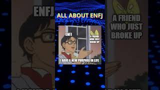 ALL ABOUT ENFJ MBTI Memes 003 [upl. by Brathwaite]