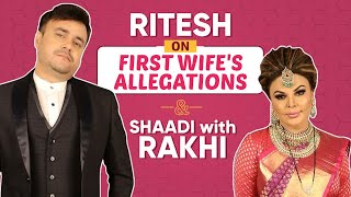 Rakhi Sawants husband Ritesh reveals hes NOT MARRIED to her SLAMS first wifes allegations [upl. by Tebasile917]