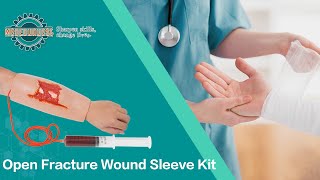 Open Fracture Wound Hand Sleeve Kit  Bleeding Control and Immobilization Trainer [upl. by Notsuj]