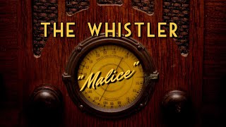 The WhistlerClassic Mystery RadioquotMalicequot [upl. by Wilone666]