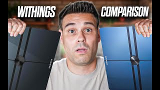 Withings Body Smart vs Body Comp Smart Scales How To Choose [upl. by Molloy]