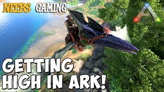 Getting High in Ark Survival Evolved [upl. by Rhys541]