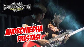 Andromedha  Prestasi  Gudang Rock Competition 8 [upl. by Nywled]