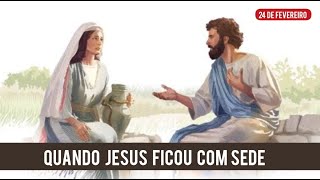 JUVENIS 24022024  Quando Jesus sentio sede  SOUL [upl. by Secnirp]