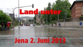 Land unter Jena 2013 [upl. by Greenstein]