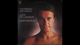 Deeper into INNER WORLDS by THE MAHAVISHNU ORCHESTRA [upl. by Buchalter]