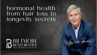 Hormonal Health From Hair Loss to Longevity Secrets [upl. by Nosloc]