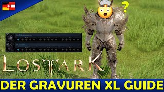 LOST ARK  GRAVUREN endlich verständlich erklärt Dein easy XL Guide [upl. by Abbot]