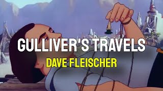 👉 GULLIVERS TRAVELS 1939  FLEISCHER STUDIOS 🎬 TOP CLASSIC MOVIES [upl. by Debor516]