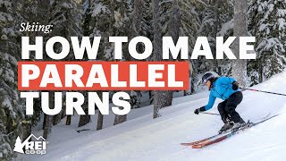 How to Make Parallel Turns—Tips for Improving Your Skiing  REI [upl. by Anniram406]