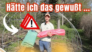 Folientunnel aufgebaut Nicht schlecht aber diesen FAKT muss man wissen [upl. by Nimajaneb214]