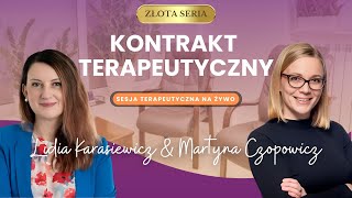 Kontrakt terapeutyczny  sesja terapeutyczna quotna żywoquot [upl. by Amii]