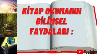 KİTAP OKUMANIN FAYDALARI [upl. by Nipha]