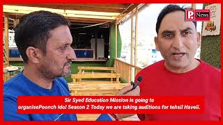 Sir Syed Education Mission is going to organise Poonch Idol Season 2 Today we are taking auditions [upl. by Mallen409]