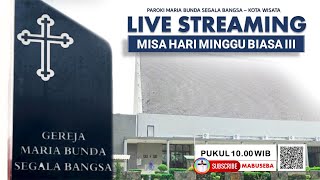 Misa 22 Januari 2023  Misa Hari Minggu Biasa III  Pukul 1000 WIB Paroki MBSB Kota Wisata [upl. by Henig18]