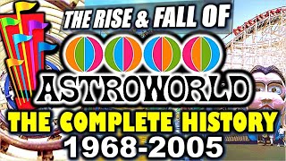 The Rise amp Fall of Astroworld 19682005  The Complete Documentary [upl. by Bridwell]