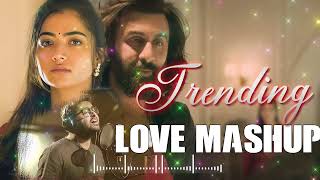 Trending Love Mashup 2024  Romantic Hindi Love Mashup 2024  The Love Mashup 2024  Music World [upl. by Mccahill]