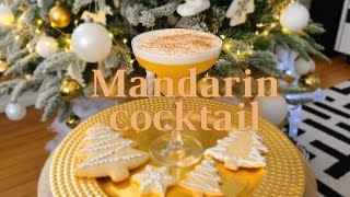 Mandarin Christmas🎄cocktail  Cocktail de Noël à la mandarine 🍊 cocktail christmas maryangelbar [upl. by Enrichetta]