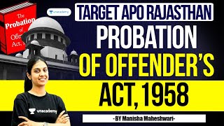 Probation of Offenders Act1958  Manisha Maheshwari [upl. by Chrisoula332]