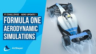 Improving F1 Aerodynamics using AirShaper CFD simulations  The VoyagerAirShaper F1 challenge [upl. by Lucchesi]