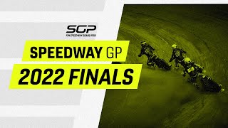 2022 Finals  FIM Speedway Grand Prix [upl. by Tristan]